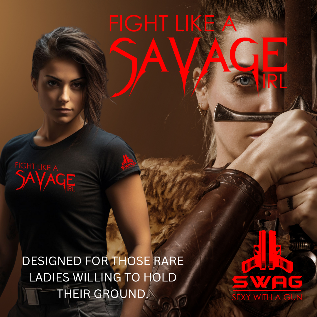 FIGHT LIKE A SAVAGE WOMEN'S SHIRT