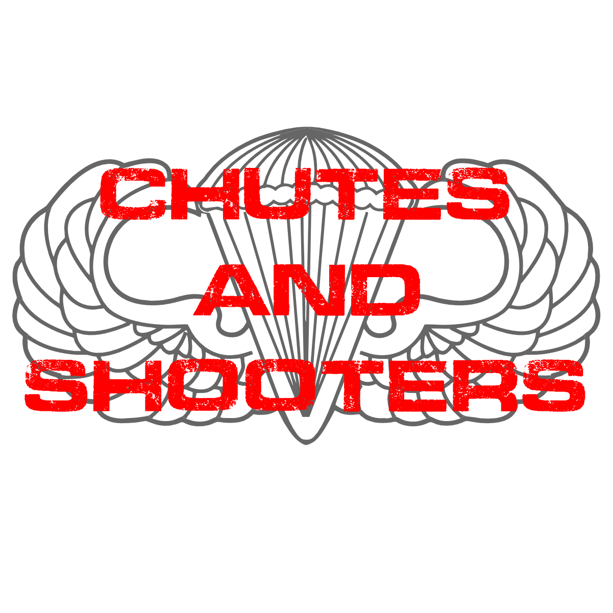 CHUTES AND CHOOTERS PATRIOTIC MILITARY SHIRT