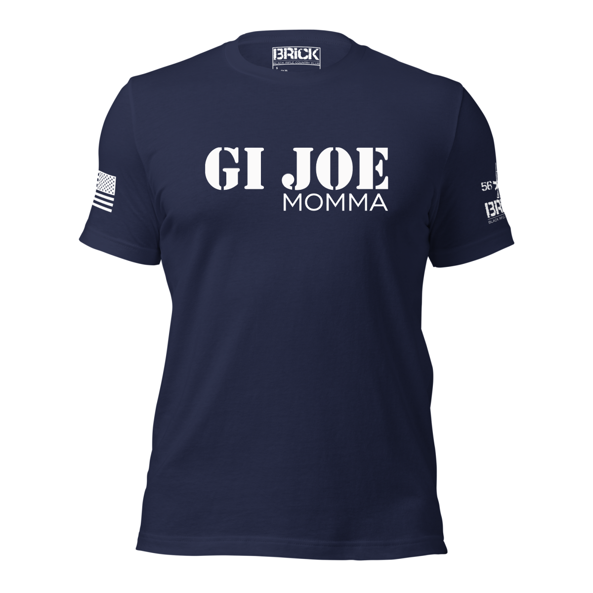 GI JOE MOMMA MILITARY PATRIOTIC SHIRT