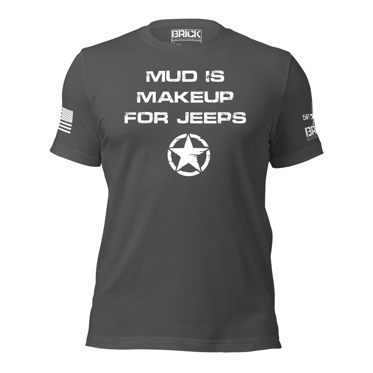 MUD IS MY MAKE UP JEEP SHIRT