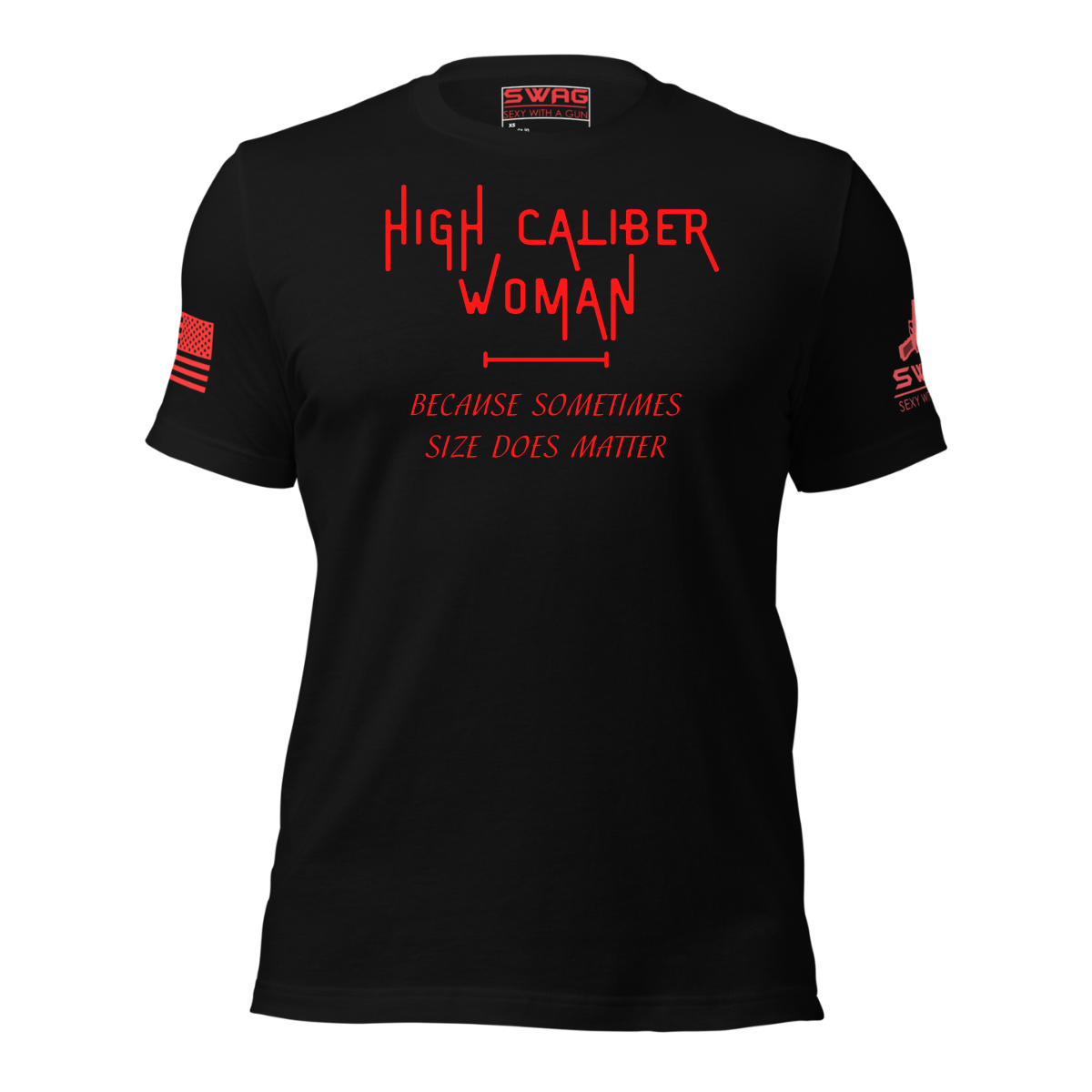HIGH CALIBER WOMAN 2A T-SHIRT