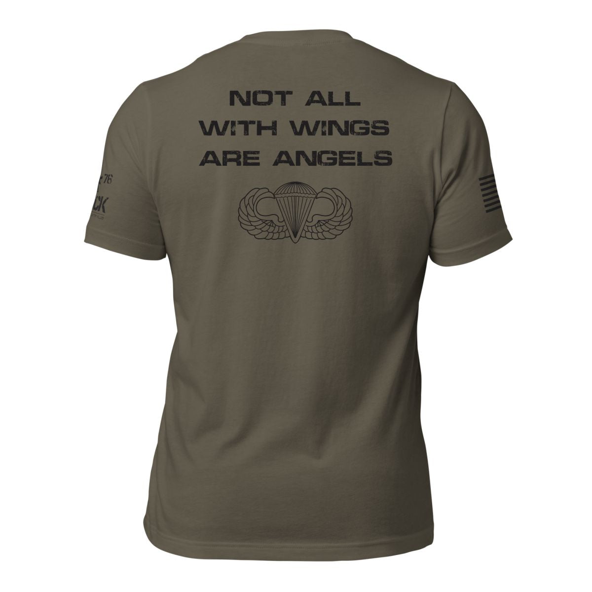 NOT ALL WITH WINGS ARE ANGELS MILITARY SHIRT