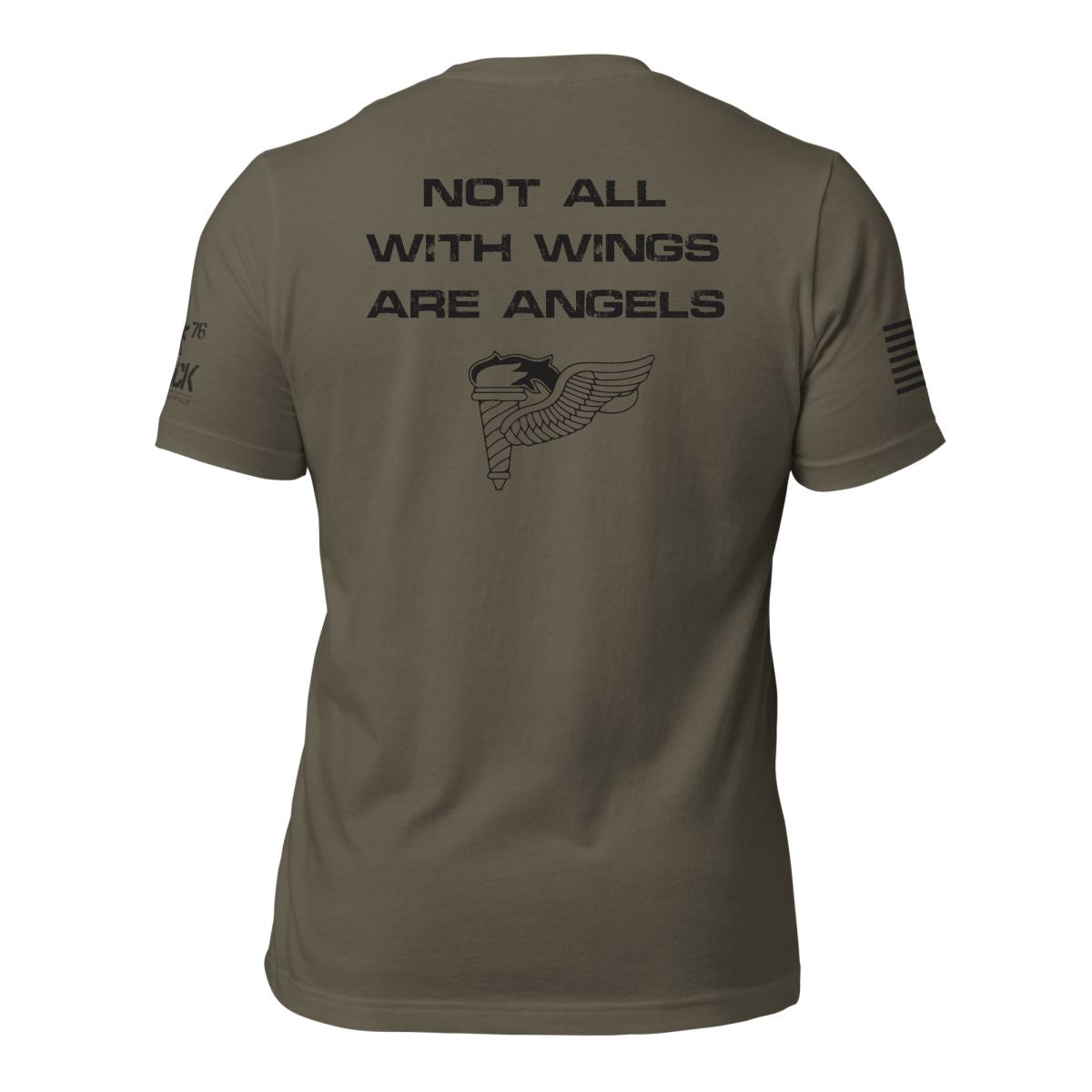 NOT ALL WITH WINGS ARE ANGELS MILITARY SHIRT
