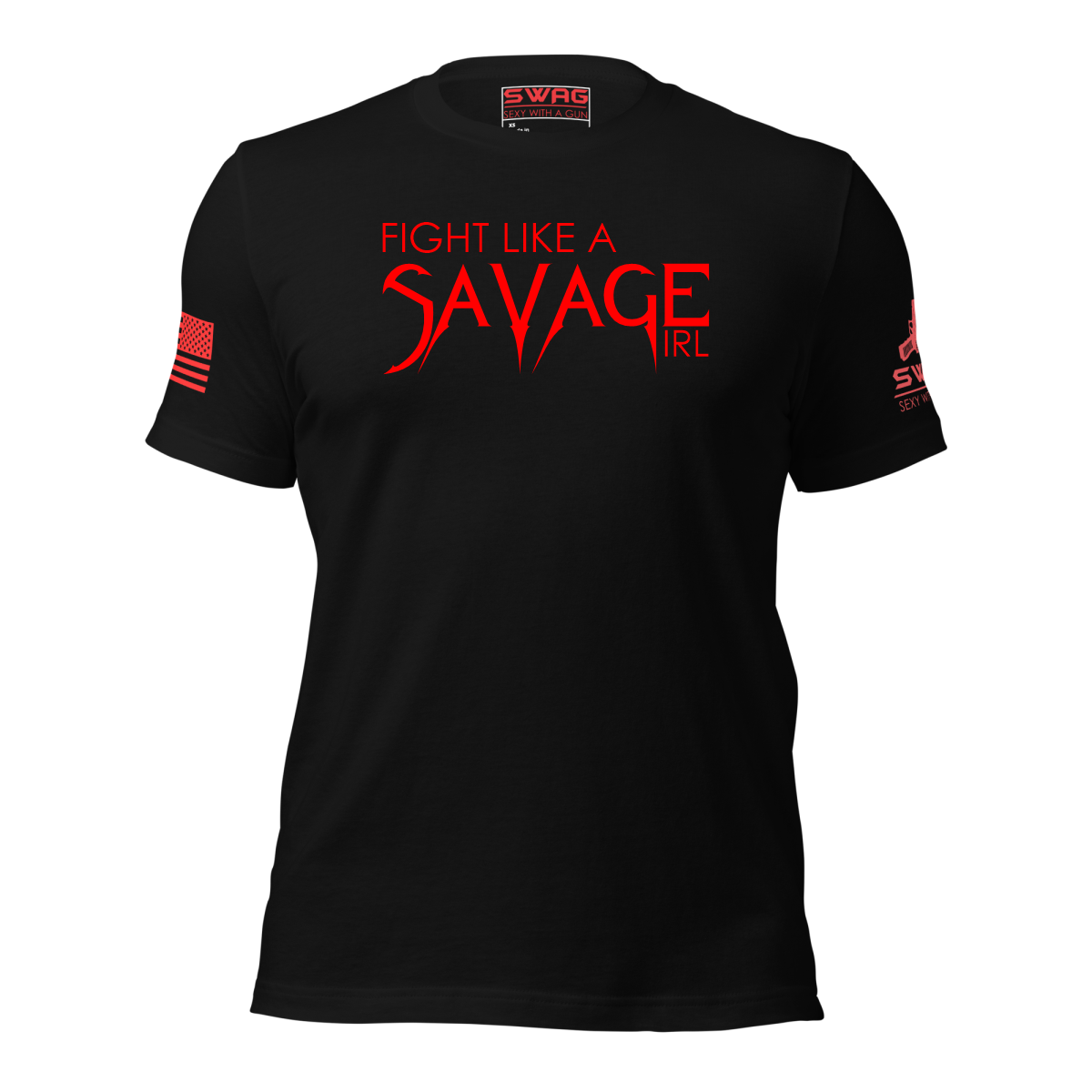 FIGHT LIKE A SAVAGE WOMEN'S SHIRT