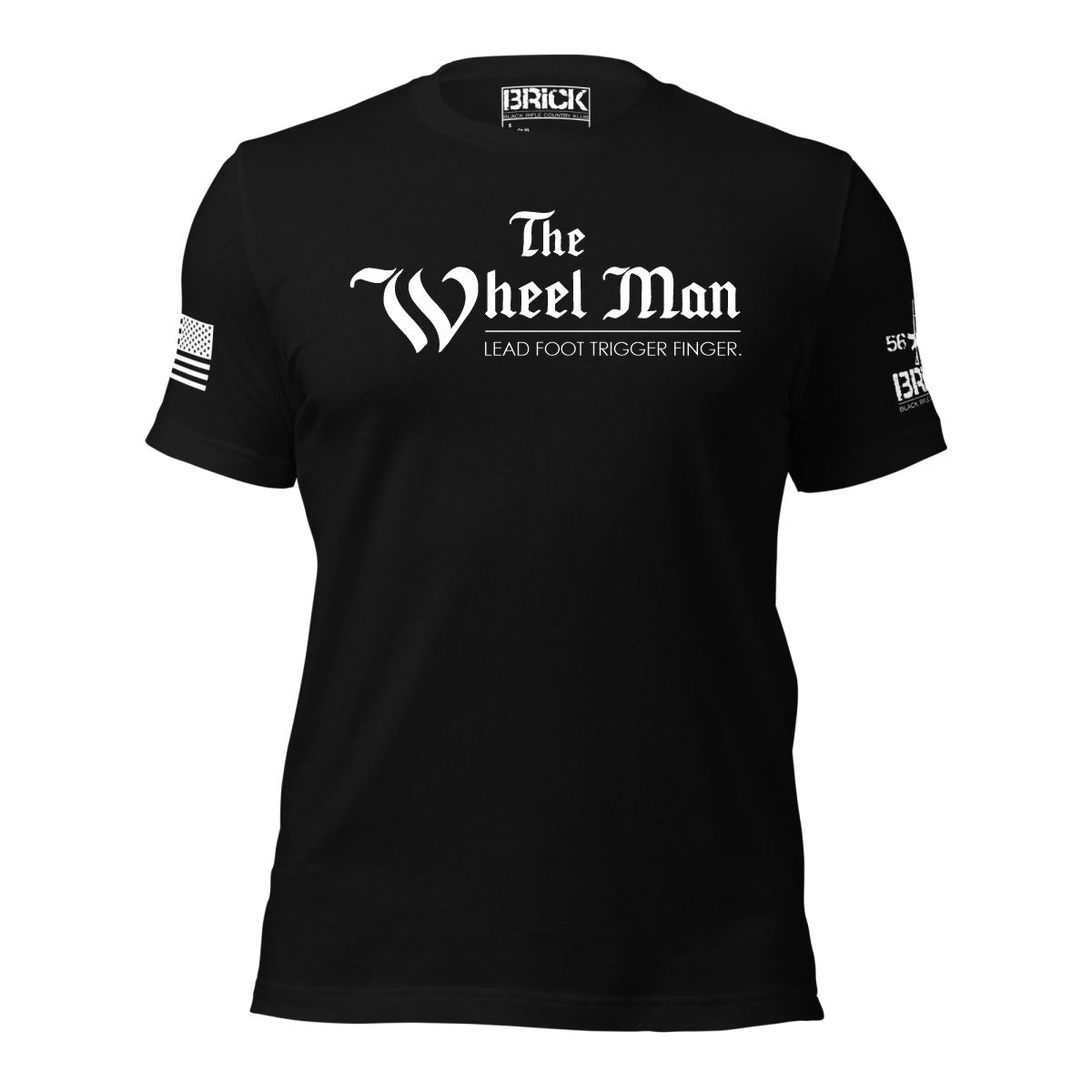 I AM THE WHEEL MAN DRIVING SHIRT