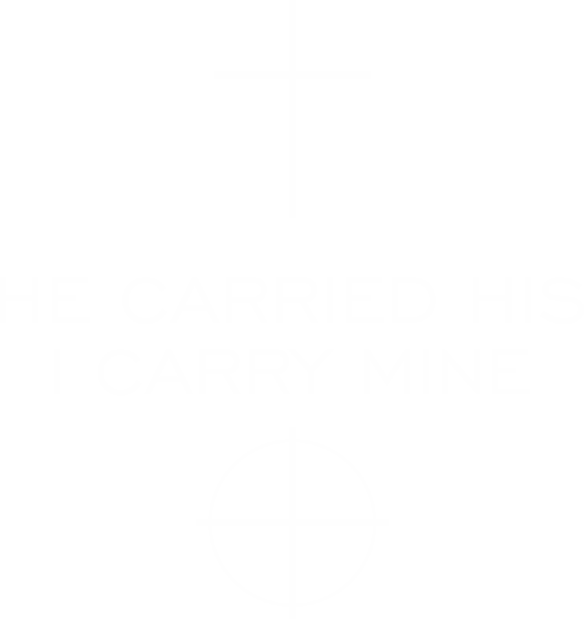 HE CARRIED HIS