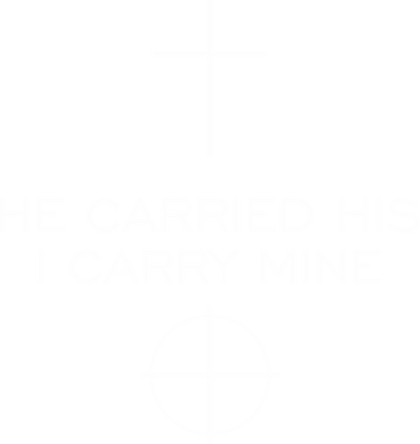HE CARRIED HIS