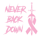 NEVER BACK DOWN