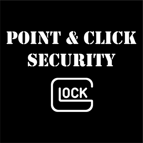 POINT & CLICK SECURITY - GLOCK