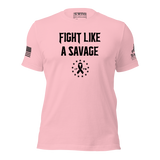 FIGHT LIKE A SAVAGE