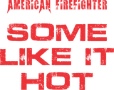 SOME LIKE IT HOT