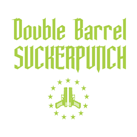 DOUBLE BARREL SUCKERPUNCH